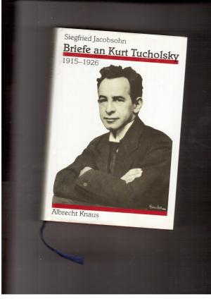 Imagen del vendedor de Briefe an Kurt Tucholsky 1915-1926 a la venta por manufactura