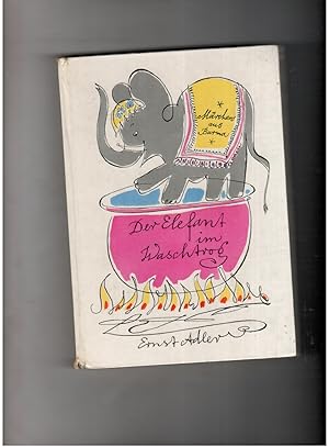 Seller image for Der Elefant im Waschtrog - Mrchen aus Burma - Einband und Illustrationen von Werner Klemke for sale by manufactura