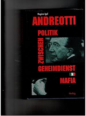 Bild des Verkufers fr Andreotti - Politik zwischen Geheimdienst und Mafia zum Verkauf von manufactura