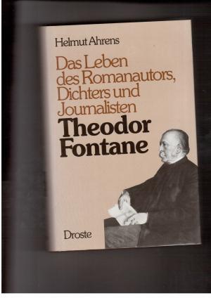 Bild des Verkufers fr Das Leben des Romanautors , Dichters und Journalisten Theodor Fontane zum Verkauf von manufactura