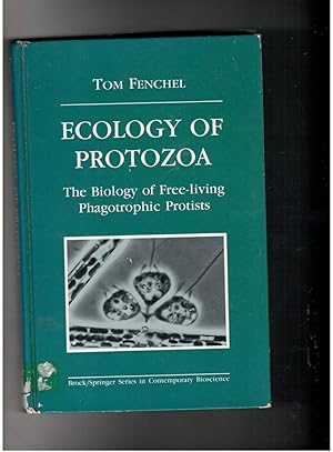 Imagen del vendedor de Ecology of Protozoa - The Biology of Free-Living Phagotrophie Protists - with 47 Figures a la venta por manufactura