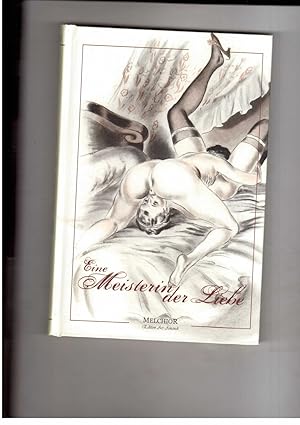 Seller image for Eine Meisterin der Liebe in 12 Kapiteln von Davernos mit 14 Zeichnungen von Bruno Gerstner for sale by manufactura
