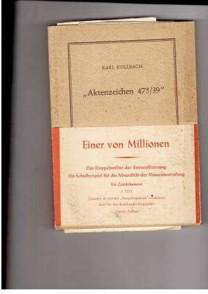 Imagen del vendedor de Aktenzeichen 475 / 39 " - Eigener dokumentarischer Tatsachenbericht von " Einst und Jetzt " . Ein Beitrag zur deutschen Selbstbesinnung a la venta por manufactura