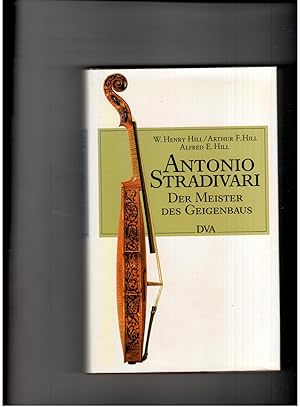 Seller image for Antonio Stradivari - Der Meister des Geigenbaus for sale by manufactura