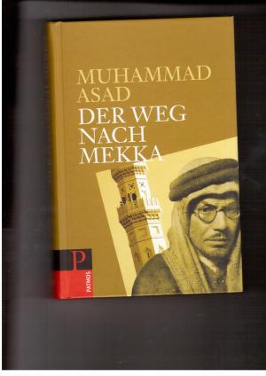 Seller image for Der Weg nach Mekka for sale by manufactura