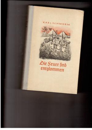 Bild des Verkufers fr Die Feuer sind entglommen . - Zeichnungen von Professor Albert Reich zum Verkauf von manufactura