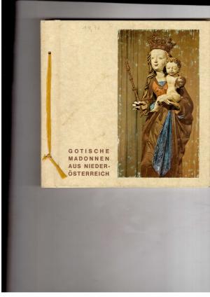 Image du vendeur pour Gotische Madonnen aus Niedersterreich - Faltbuch mis en vente par manufactura