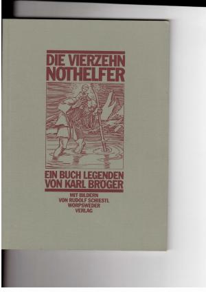 Immagine del venditore per Die vierzehn Nothelfer Ein Buch Legenden mit Bildern von Rudolf Schiestl venduto da manufactura