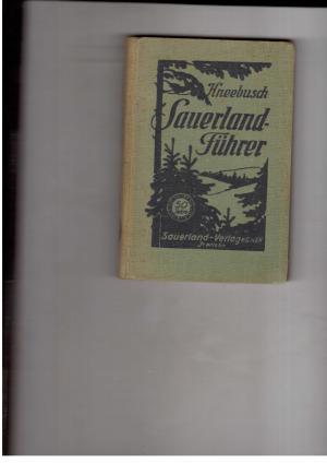 Imagen del vendedor de Fhrer durch das Sauerland , Siegerland , Wittgensteiner Land , Waldeck und das Gebiet der unteren Ruhr a la venta por manufactura