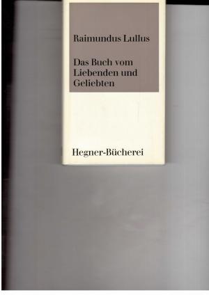 Seller image for Das Buch vom Liebenden und Geliebten for sale by manufactura