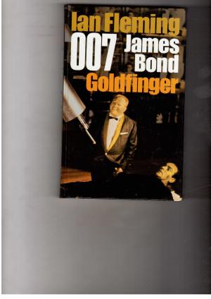 Seller image for 007 James Bond - Goldfinger for sale by manufactura