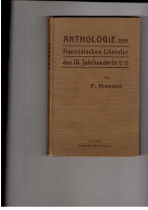 Bild des Verkufers fr Anthologie der franzsischen Literatur des 18. Jahrhunderts zum Verkauf von manufactura