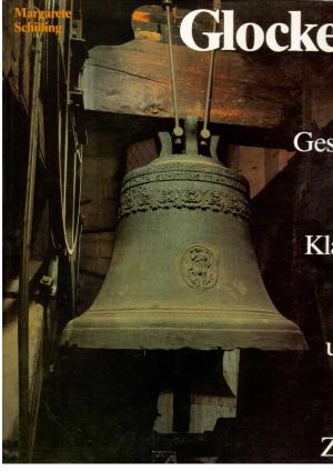 Bild des Verkufers fr Glocken-Gestalt Klang und Zier zum Verkauf von manufactura