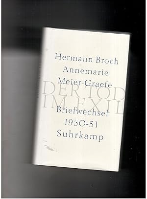 Bild des Verkäufers für Hermann Broch - Annemarie Meier-Graefe Briefwechsel 1950/51 zum Verkauf von manufactura