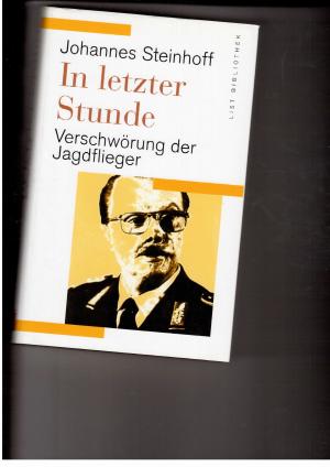 Bild des Verkufers fr In letzter Stunde-Verschwrung der Jagdflieger zum Verkauf von manufactura