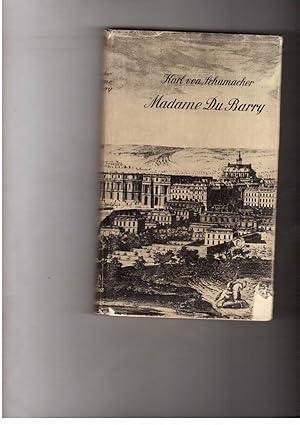 Bild des Verkufers fr Madame du Barry - Mit 17 Abbildungen und 2 Brieffaksimiles zum Verkauf von manufactura