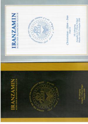 Seller image for Iranzamin - Echo der Iranischen Kultur - Jahrgang XI. 1998 und Jahrgang XII. 1999 for sale by manufactura