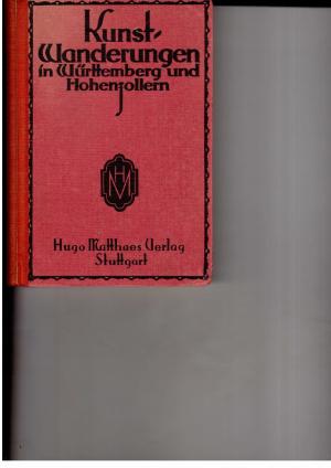 Seller image for Kunstwanderungen in Wrttemberg und Hohenzollern for sale by manufactura