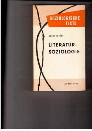 Imagen del vendedor de Literatursoziologie - Soziologische Texte a la venta por manufactura