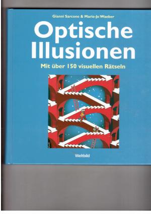 Bild des Verkufers fr Optische Illusionen mit ber 150 visuellen Rtseln zum Verkauf von manufactura