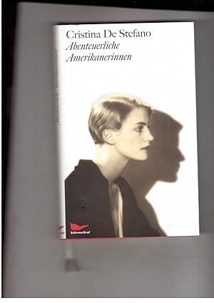 Seller image for Abenteuerliche Amerikanerinnen - Mit 20 Fotografien for sale by manufactura