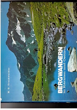Bild des Verkufers fr Bergwandern in Krnten und Osttirol - Einleitung Manfred Posch Bildtexte Adolf Plattner zum Verkauf von manufactura