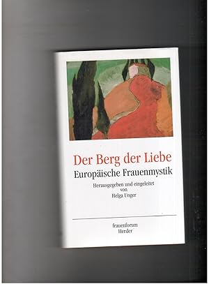 Seller image for Der Berg der Liebe - Europische Frauenmystik for sale by manufactura