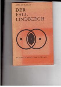 Bild des Verkufers fr Der Fall Lindbergh - Der Prozess zum Verkauf von manufactura