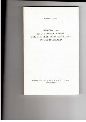 Bild des Verkufers fr Einfhrung in die Ikonographie der mittelalterlichen Kunst in Deutschland zum Verkauf von manufactura
