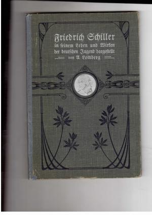 Seller image for Friedrich Schiller in seinem Leben und Wirken for sale by manufactura