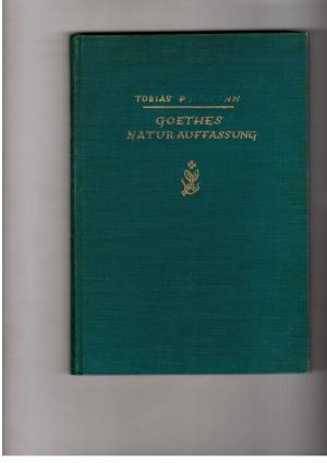 Seller image for Goethes Naturauffassung in neutestamentlicher Beleuchtung for sale by manufactura