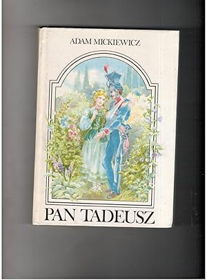 Seller image for Pan Tadeusz - nach der Ausgabe von 1934 - mit den Filmbildern von 1928 for sale by manufactura