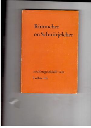Imagen del vendedor de Rimmcher on Schnrjelcher a la venta por manufactura