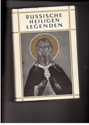 Bild des Verkufers fr Russische Heiligenlegenden bersetzt und erlutert von G. Apel , W. Fritze , A. Luther und D. Tschizewskij - 52 Abbildungen zum Verkauf von manufactura