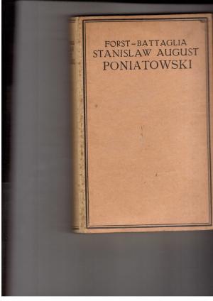 Image du vendeur pour Stanislaw August Poniatowski und der Ausgang des alten Polenstaates - Mit einem Faksimile und 16 Bildbeigaben mis en vente par manufactura