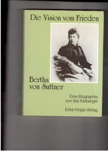 Bild des Verkufers fr Die Vision vom Frieden - Bertha von Suttner zum Verkauf von manufactura