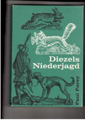 Image du vendeur pour Diezels Niederjagd - Mit 197 Abb. mis en vente par manufactura