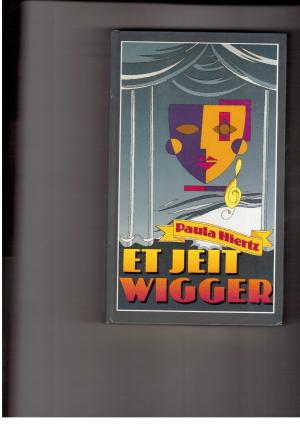 Imagen del vendedor de Et jeit Wigger - Mer spille klsch Thiater 15 Stckelcher fr Pnz un Ahle a la venta por manufactura