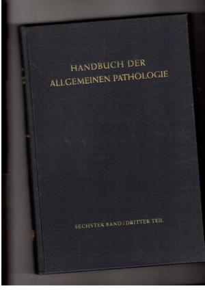 Imagen del vendedor de Handbuch der allgemeinen Pathologie - Geschwlste a la venta por manufactura