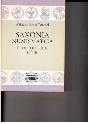 Seller image for Saxonia Numismatica Ernestinische Linie for sale by manufactura