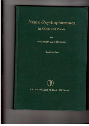 Imagen del vendedor de Neuro-Psychopharmaca in Klinik und Praxis a la venta por manufactura