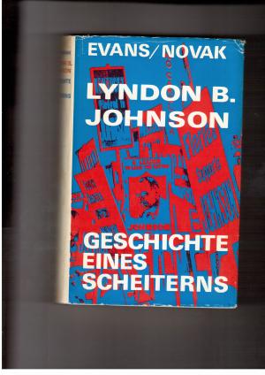 Seller image for Lyndon B. Johnson - Geschichte eines Scheiterns for sale by manufactura