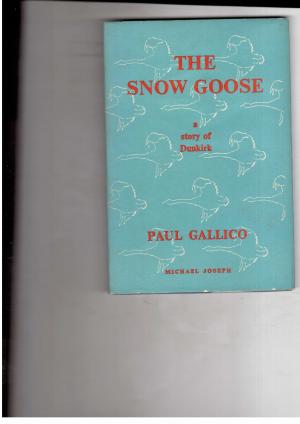 Seller image for The Snow Goose a Story of Dunkirk for sale by manufactura