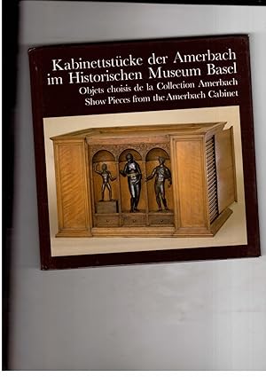 Bild des Verkufers fr Kabinettstcke der Amerbach im historischen Museum Basel - Bilder von Maurice Babey zum Verkauf von manufactura