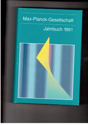 Bild des Verkufers fr Max-Planck-Gesellschaft Jahrbuch 1991 zum Verkauf von manufactura