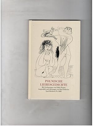 Bild des Verkufers fr Polnische Liebesgedichte mit Zeichnungen von Pablo Picasso - Ausgewhlt und bertragen von Karl Dedecius - Insel Bcherei Nr. 1008 zum Verkauf von manufactura