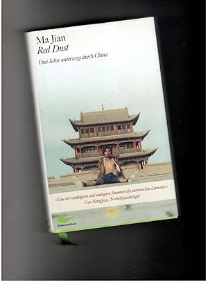Seller image for Red Dust - Drei Jahre unterwegs durch China for sale by manufactura