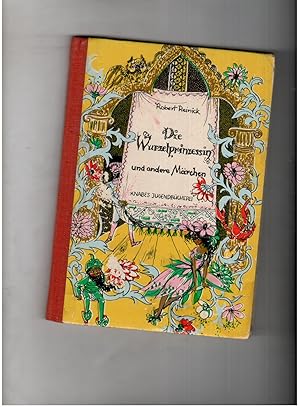 Image du vendeur pour Die Wurzelprinzessin und andere Mrchen - Umschlag und Illustrationen von Dagmar Schwintowski mis en vente par manufactura