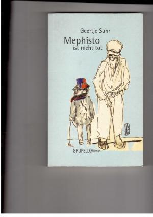 Bild des Verkäufers für Mephisto ist nicht tot zum Verkauf von manufactura