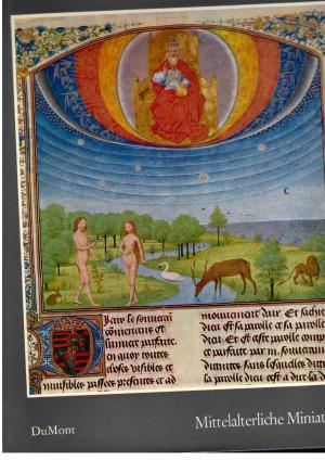 Seller image for Mittelalterliche Miniaturen - Von der burgundischen Bibliothek zum Handschriftenkabinett der kniglich Belgischen Bibliothek for sale by manufactura